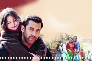 Film: सलमान खान का नया रूप – बजरंगी भाईजान